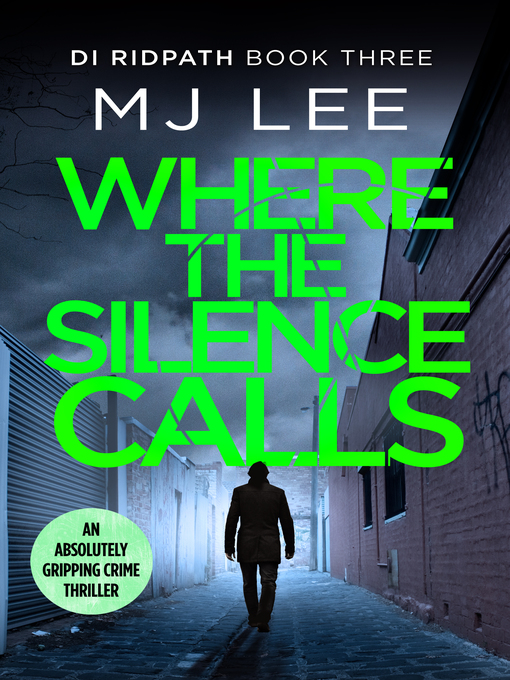 Title details for Where the Silence Calls by M J Lee - Available